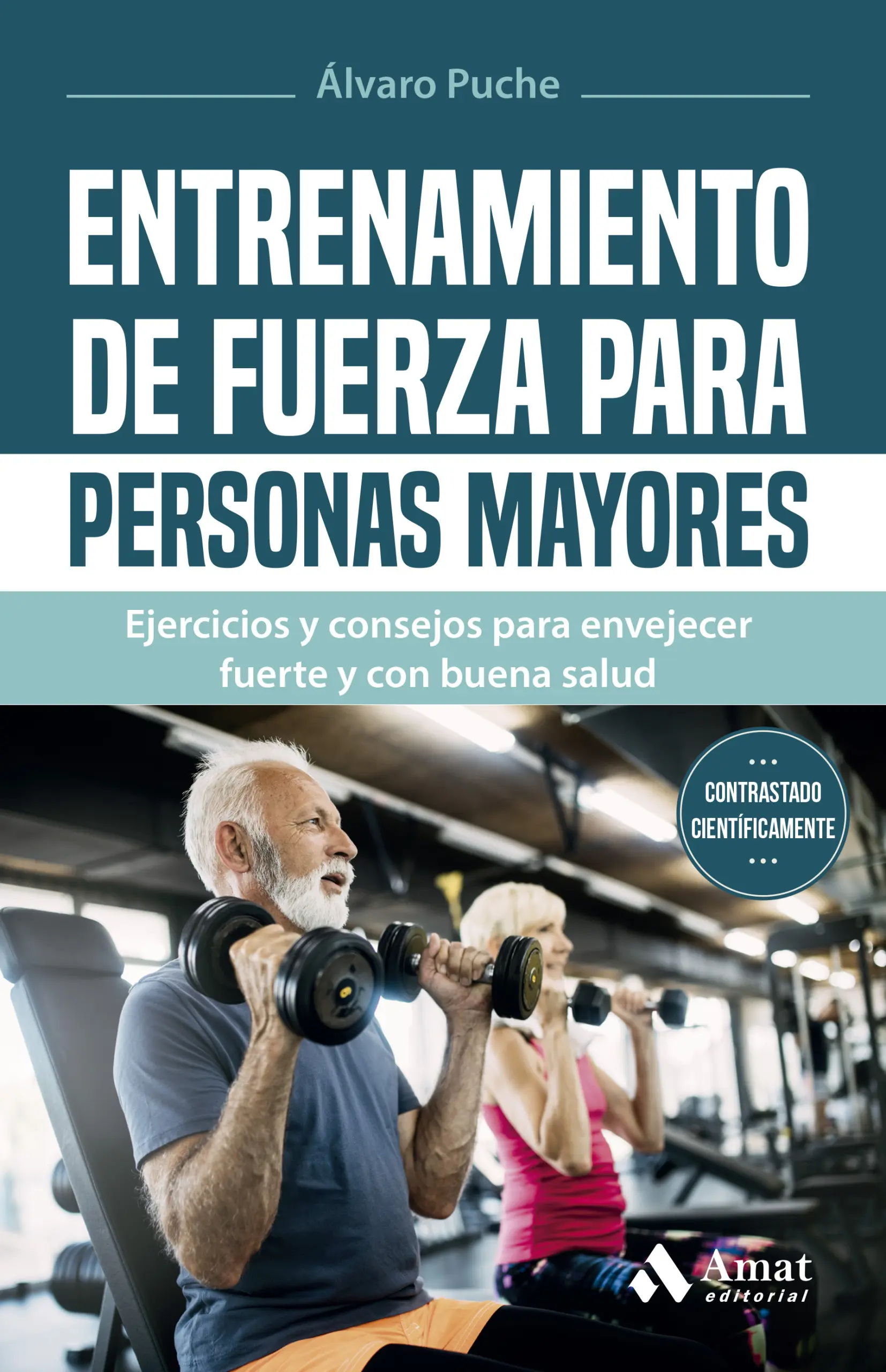 Foto 2 pulgar | Entrenamiento De Fuerza Para Personas Mayores Alvaro Puche Gimenez Amat Tapa Blanda