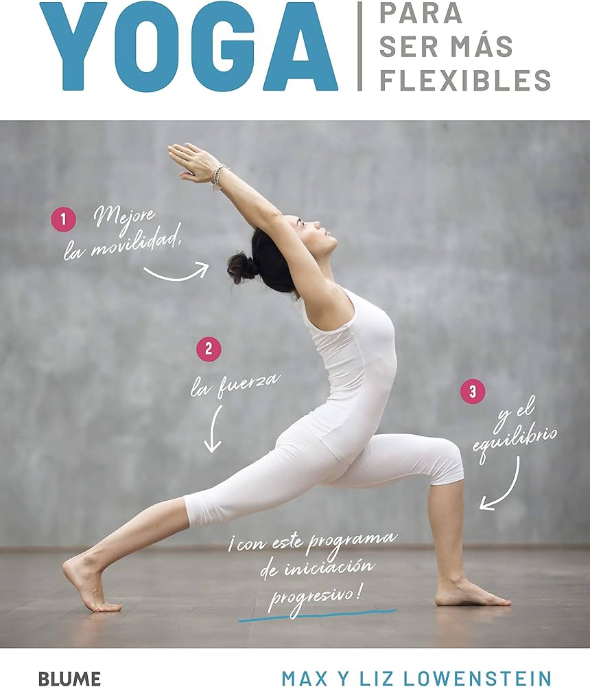 Foto 2 pulgar | Yoga Para Ser Mas Flexibles Max Lowenstein Y Liz Lowenstein Blume Tapa Blanda