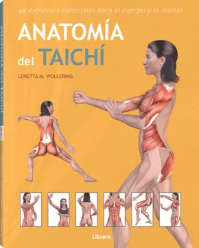 Anatomia Del Taichi Loretta M. Wollering Librero Tapa Blanda