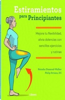 Foto 1 | Estiramientos Para Principiantes Natasha Diamond-walker Dc Philip Striano Librero Tapa Blanda