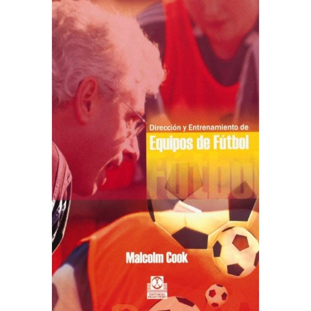 Dirección Y Entrenamiento De Equipos De Fútbol
