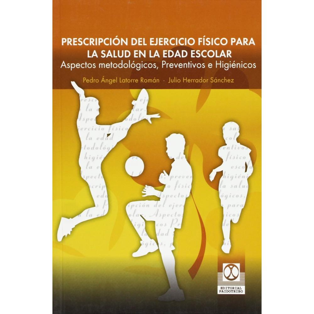 Foto 2 pulgar | Prescripción Del Ejercicio Físico Para La Salud En La Edad Escolar