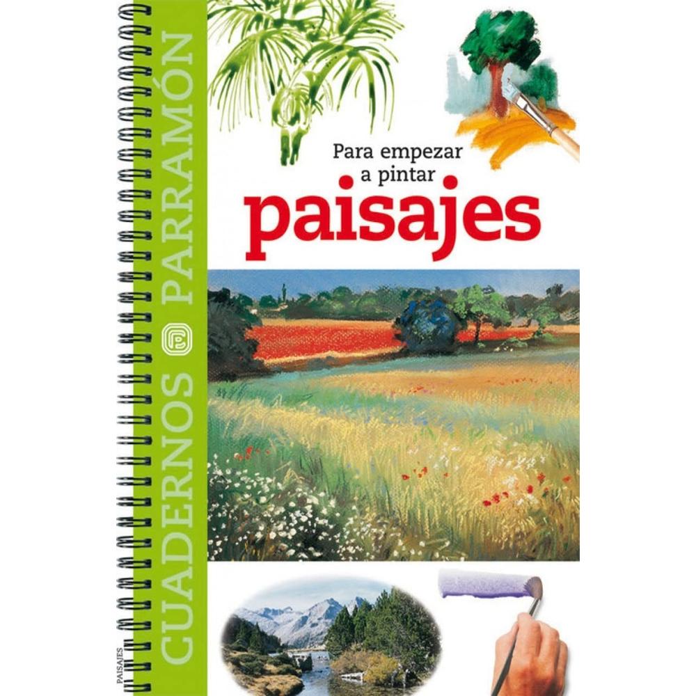 Para Empezar A Pintar Paisajes