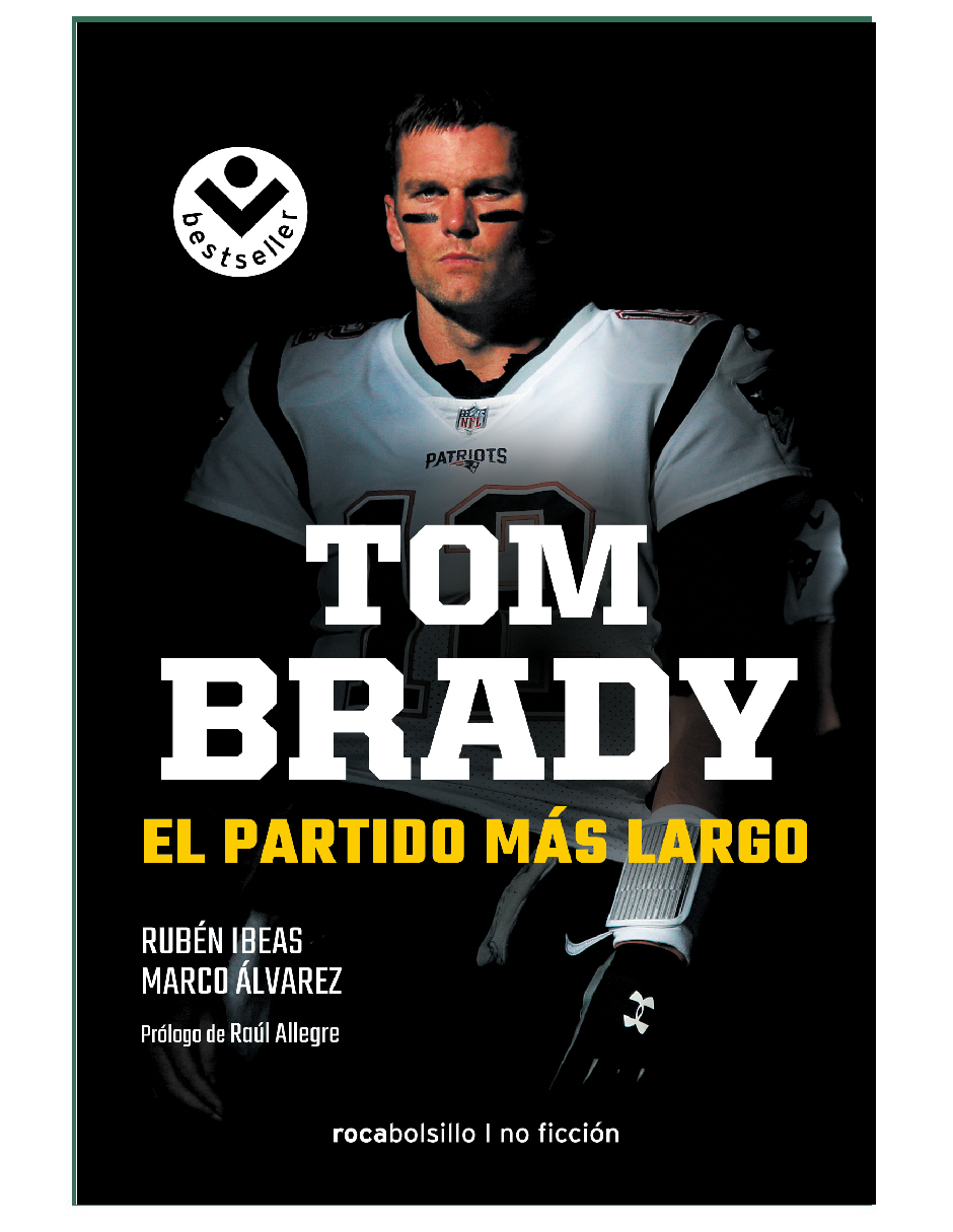 Foto 2 pulgar | Tom Brady. El Partido Más Largo