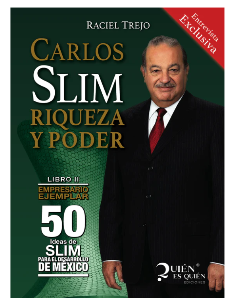 Foto 1 | Libro Carlos Slim: Riqueza y Poder Editorial Quién es Quién Ediciones Raciel Trejo