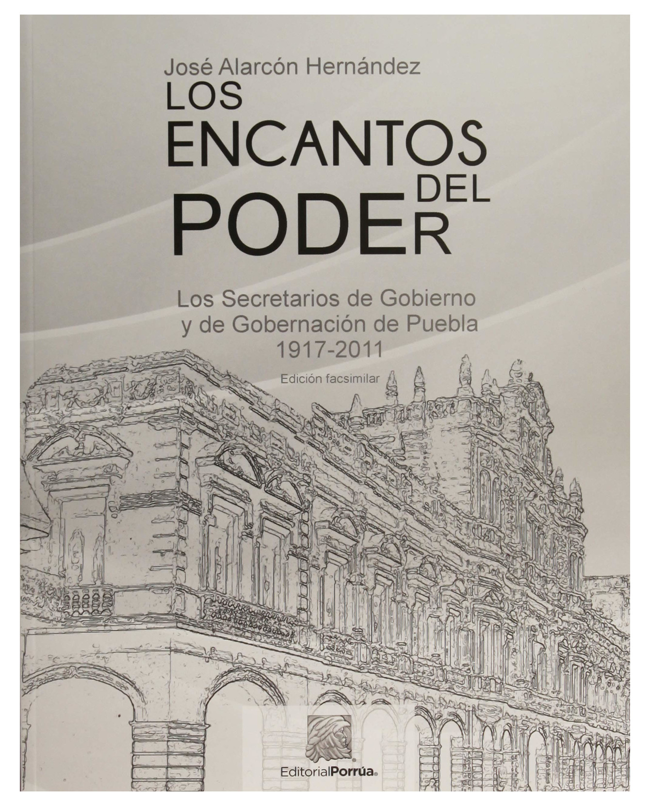 Foto 2 pulgar | Libro Los Encantos del Poder- Editorial Porrúa - José Alarcón Hernández