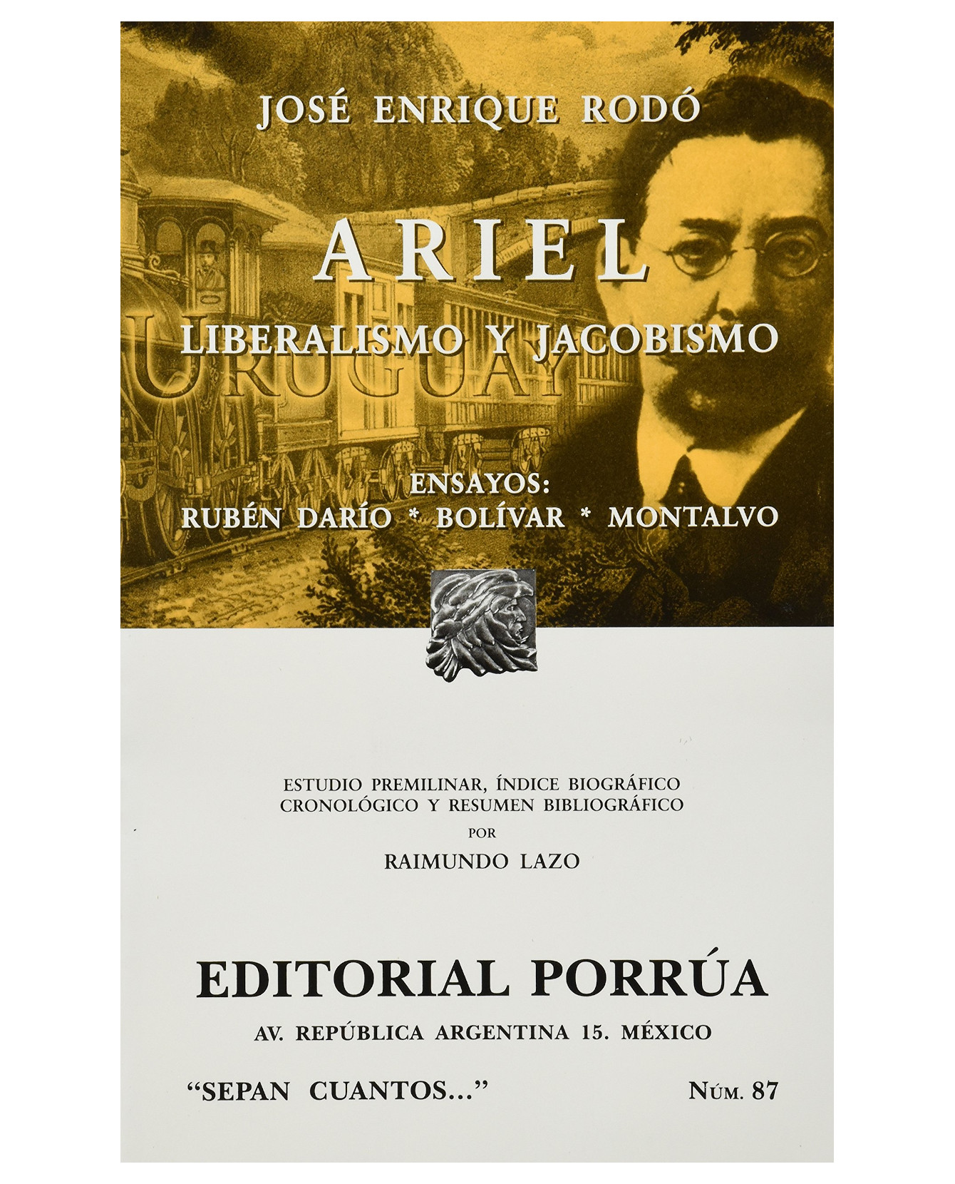 Foto 2 pulgar | Libro Ariel: Liberalismo y Jacobinismo- Editorial Porrúa - José Enrique Rodó