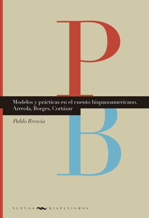 Foto 1 | Modelos Y Prácticas En El Cuento Hispanoamericano