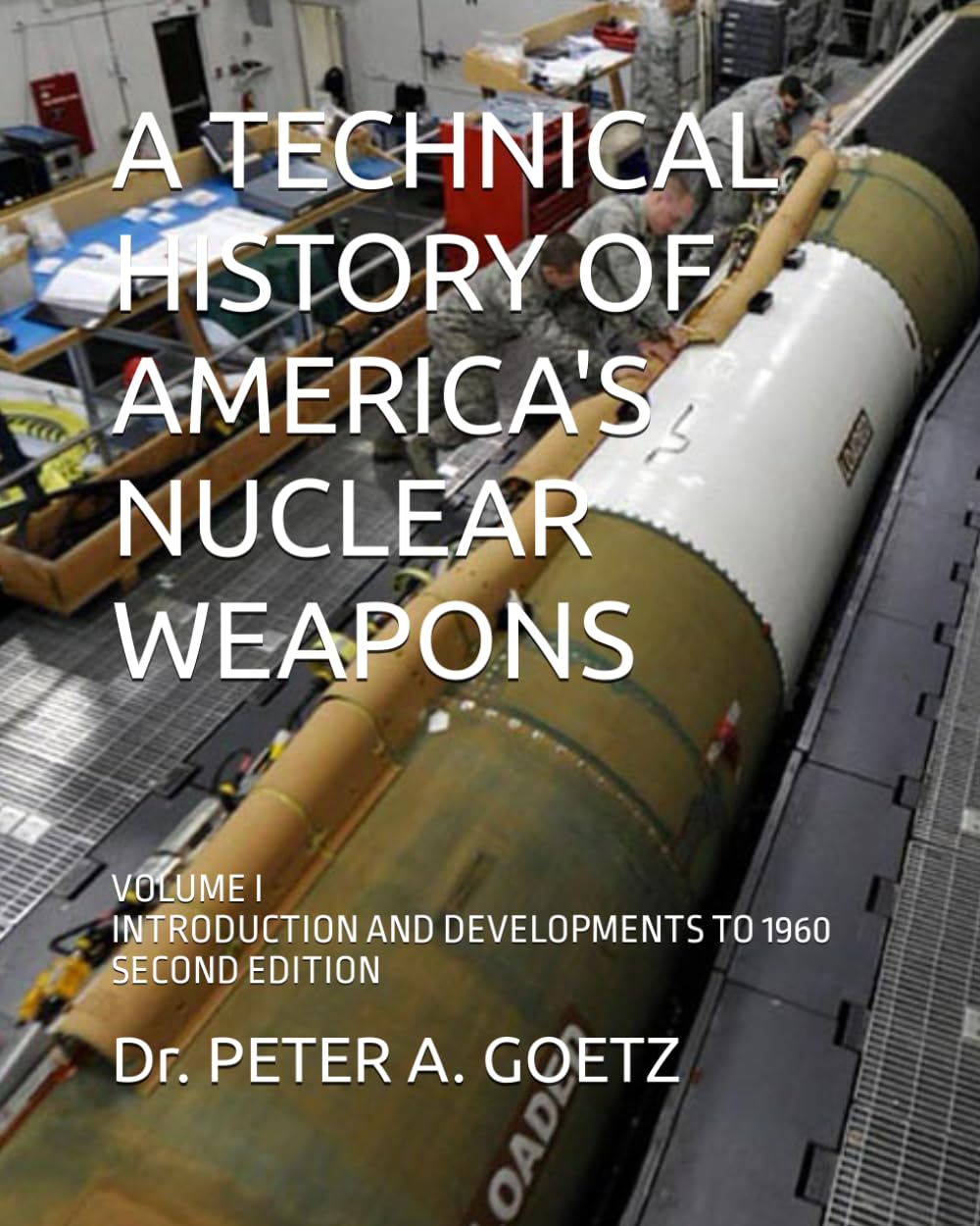 Foto 2 pulgar | Libro Una Historia Técnica De Las Armas Nucleares De Estados Unidos, Vol. Yo - Venta Internacional.