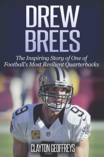 Libro: Biografía Sobre Fútbol: Drew Brees: La Inspiradora Historia - Venta Internacional.