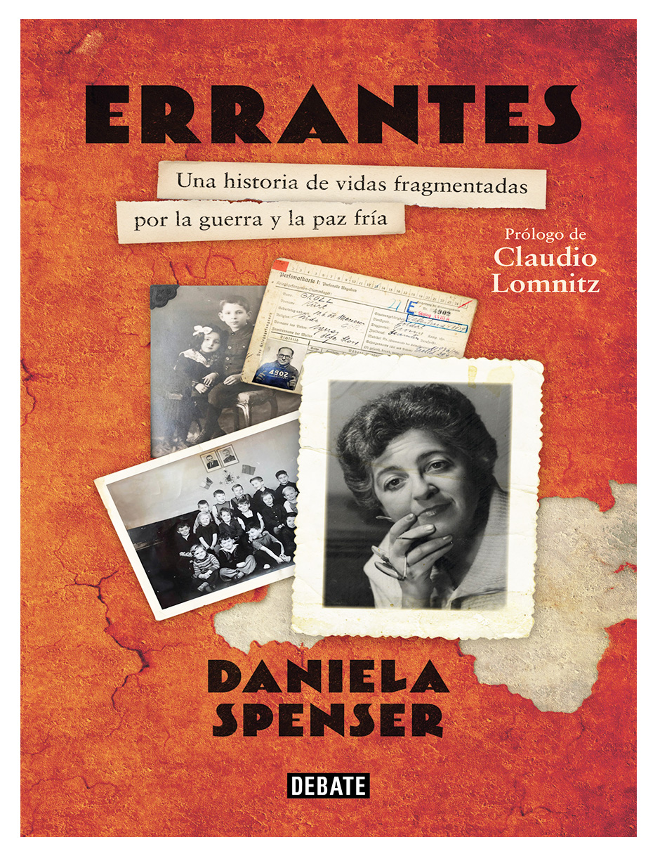 Foto 2 pulgar | Libro Errantes Una Historia De Vidas Fragmentadas Por La Guerra Y La Paz Fría Autor Daniela Spenser Editorial Debate