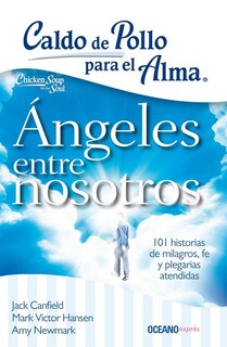 Foto 1 | Caldo De Pollo Para El Alma: Ángeles Entre Nosotros