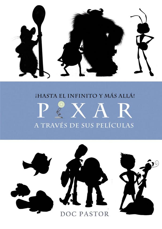 Foto 2 pulgar | Pixar A Través De Sus Películas. ¡hasta El Infinito Y Más Allá!