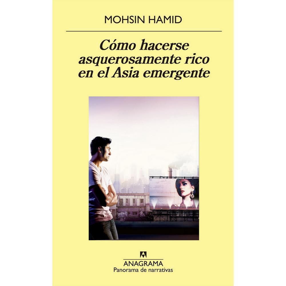 Libro Cómo Hacerse Asquerosamente Rico en el Asia Emergente $515