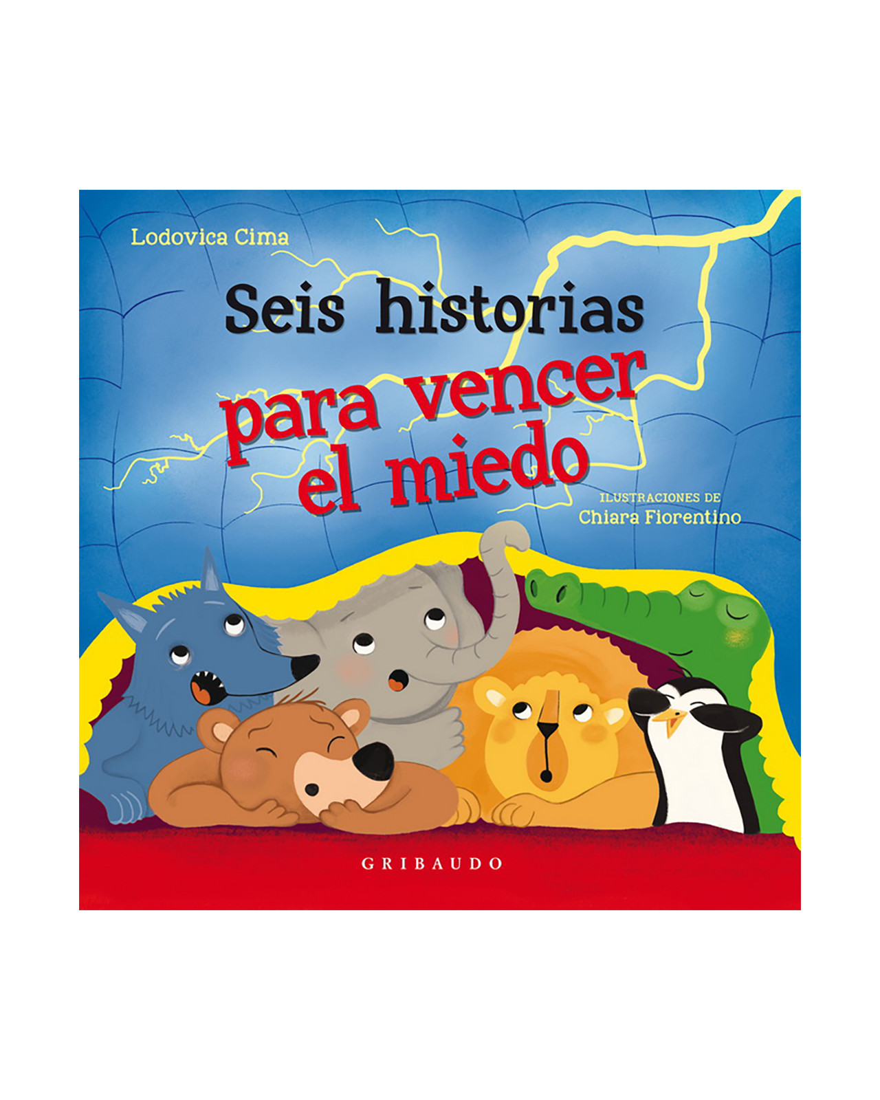 Seis Historias Para Vencer El Miedo