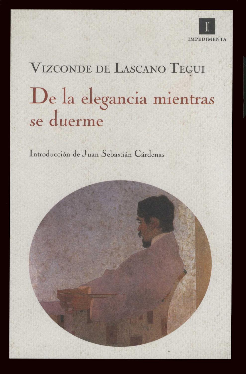 De La Elegancia Mientras Se Duerme