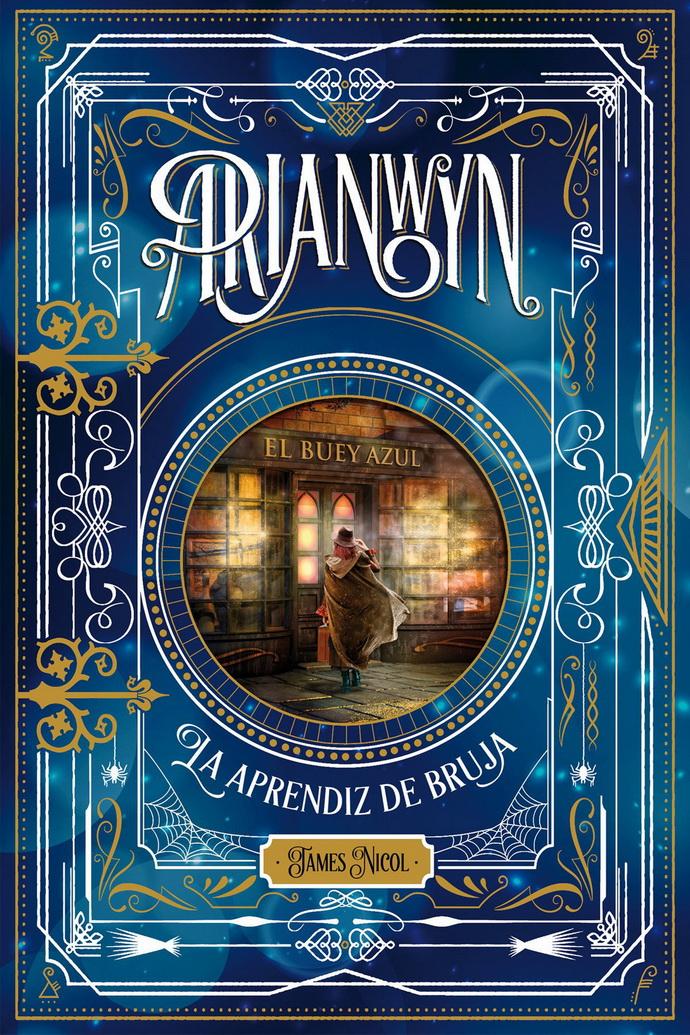 Arianwyn 1. La Aprendiz De Bruja