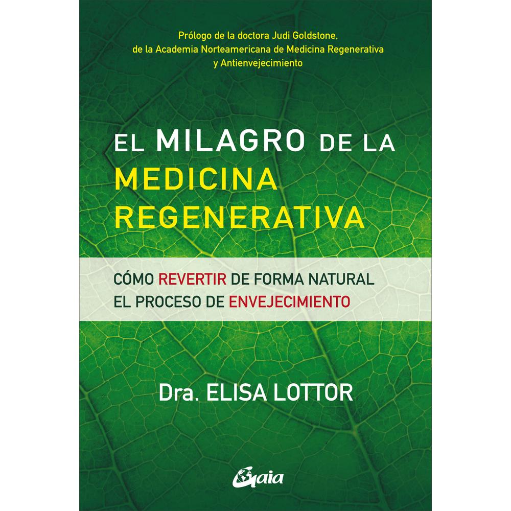Foto 2 pulgar | Libro Milagro de la Medicina Regenerativa Gaia Elisa Lottor