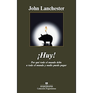 Foto 1 | Libro ¡huy! Por qué Todo el Mundo Debe a Todo el Mundo y Nadie Puede Pagar