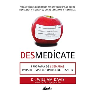 Foto 1 | Libro Desmedícate, por Dr. William Davis. Editorial Gaia