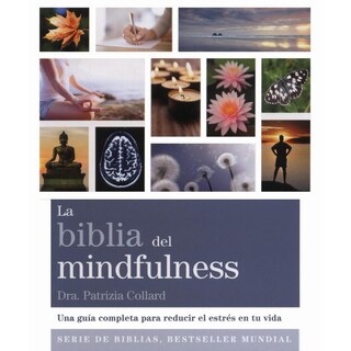 Foto 1 | Libro Biblia del Mindfulness Una Guía Completa para Reducir el Estrés en tu Vida, de Patrizia Collard. Editorial Gaia