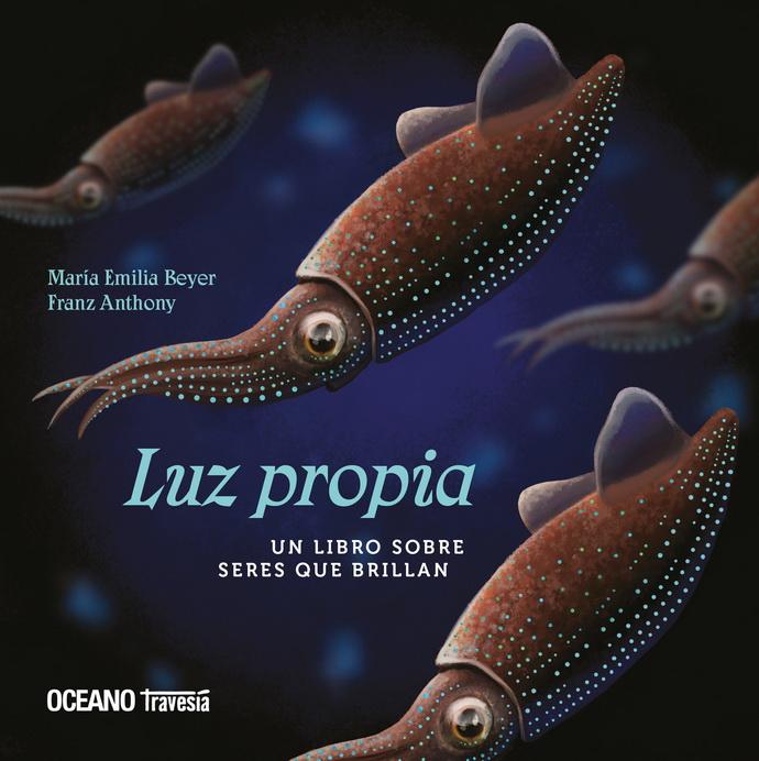 Foto 2 pulgar | Luz Propia. Un Libro Sobre Seres Que Brillan