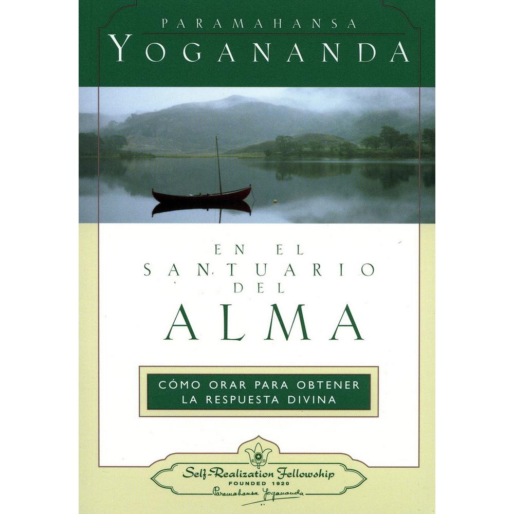 Libro En el Santuario del Alma Paramahansa Yogananda Cadabra & Books