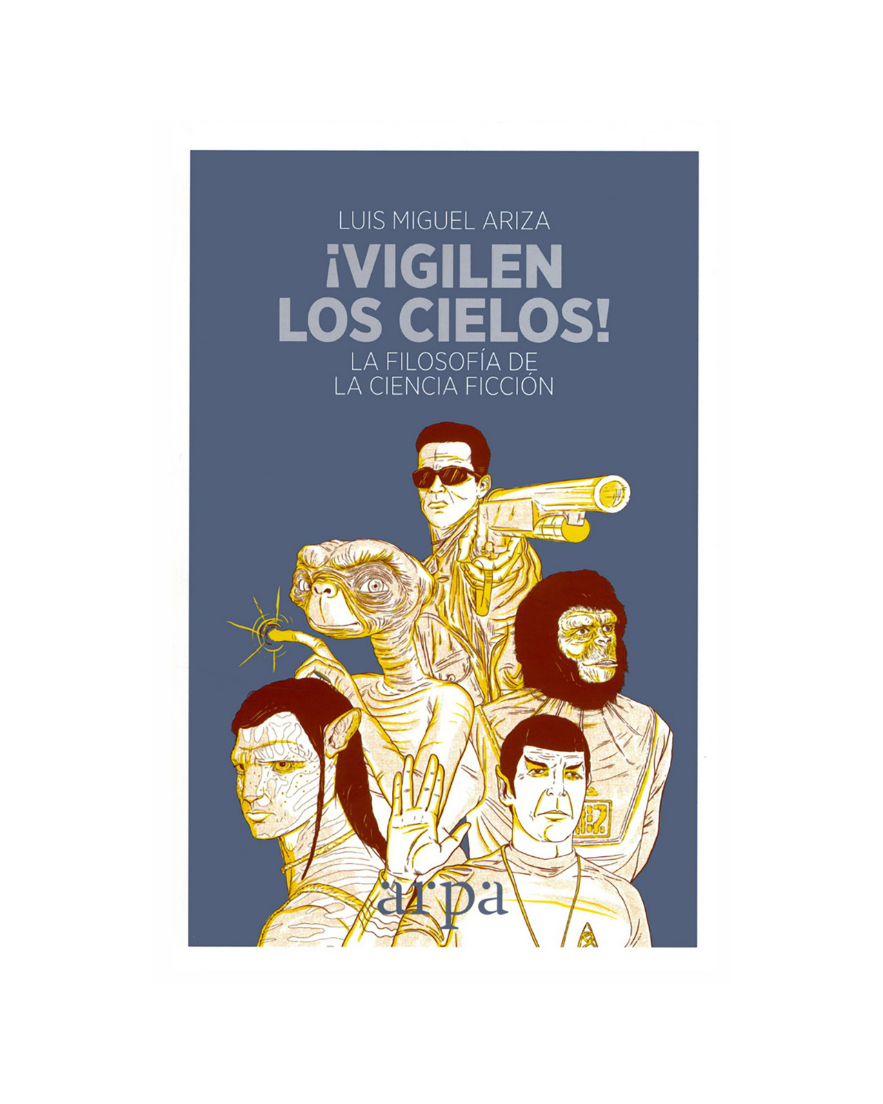 Foto 2 pulgar | ¡vigilen Los Cielos! La Filosofía De La Ciencia Ficción