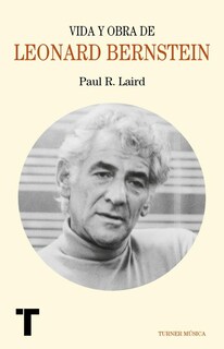 Foto 1 | Leonard Bernstein. Vida Y Obra