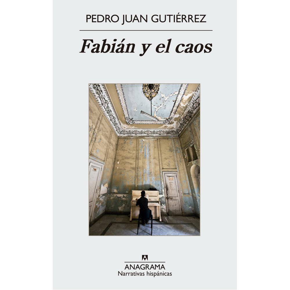 Foto 2 pulgar | Libro Fabián Y El Caos Autor Pedro Juan Gutiérrez