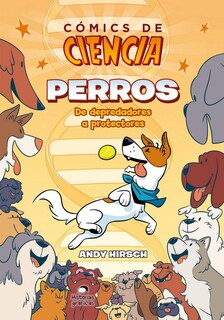Foto 1 | Cómics De Ciencia. Perros. De Depredadores A Protectores