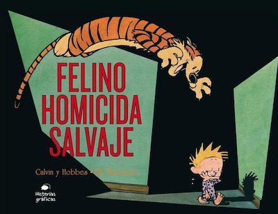 Foto 1 | Calvin Y Hobbes 9. Felino Homicida Salvaje