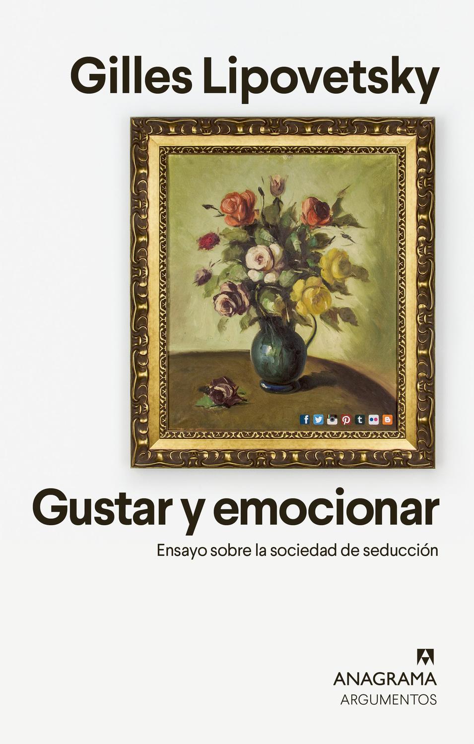 Foto 2 pulgar | Gustar Y Emocionar. Ensayo Sobre La Sociedad De Seducción