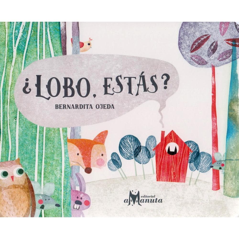 Libro ¿Lobo, Estás? $290