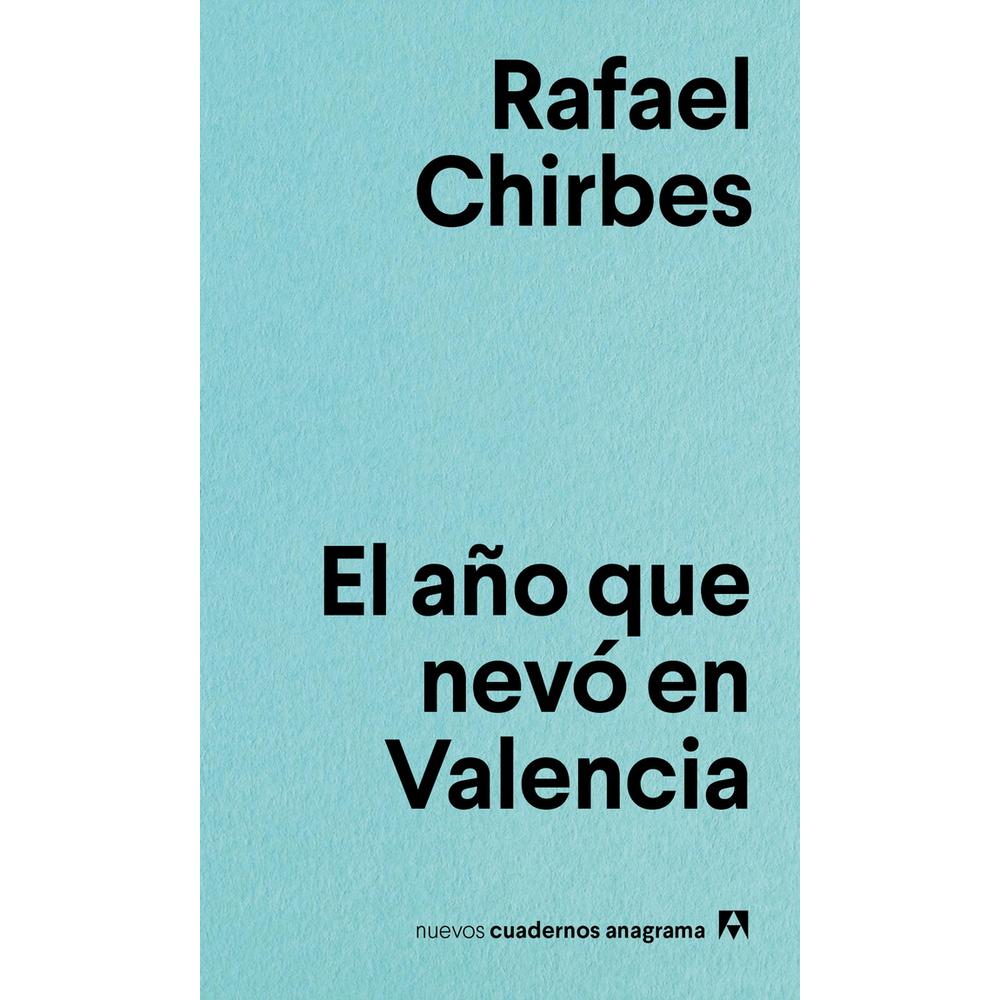 Foto 2 pulgar | Libro El Año Que Nevó En Valencia Autor Rafael Chirbes