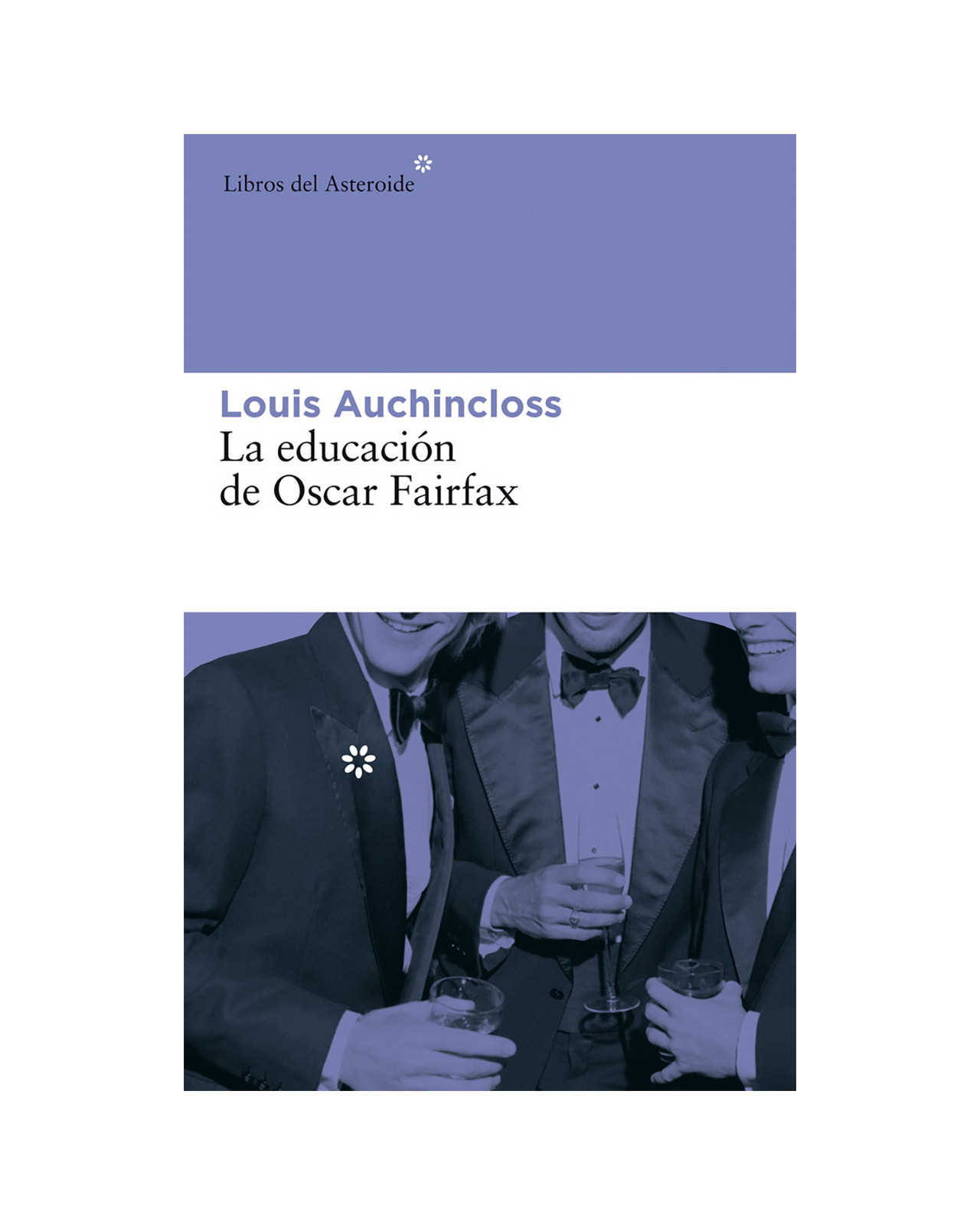 Foto 1 | La Educación De Oscar Fairfax