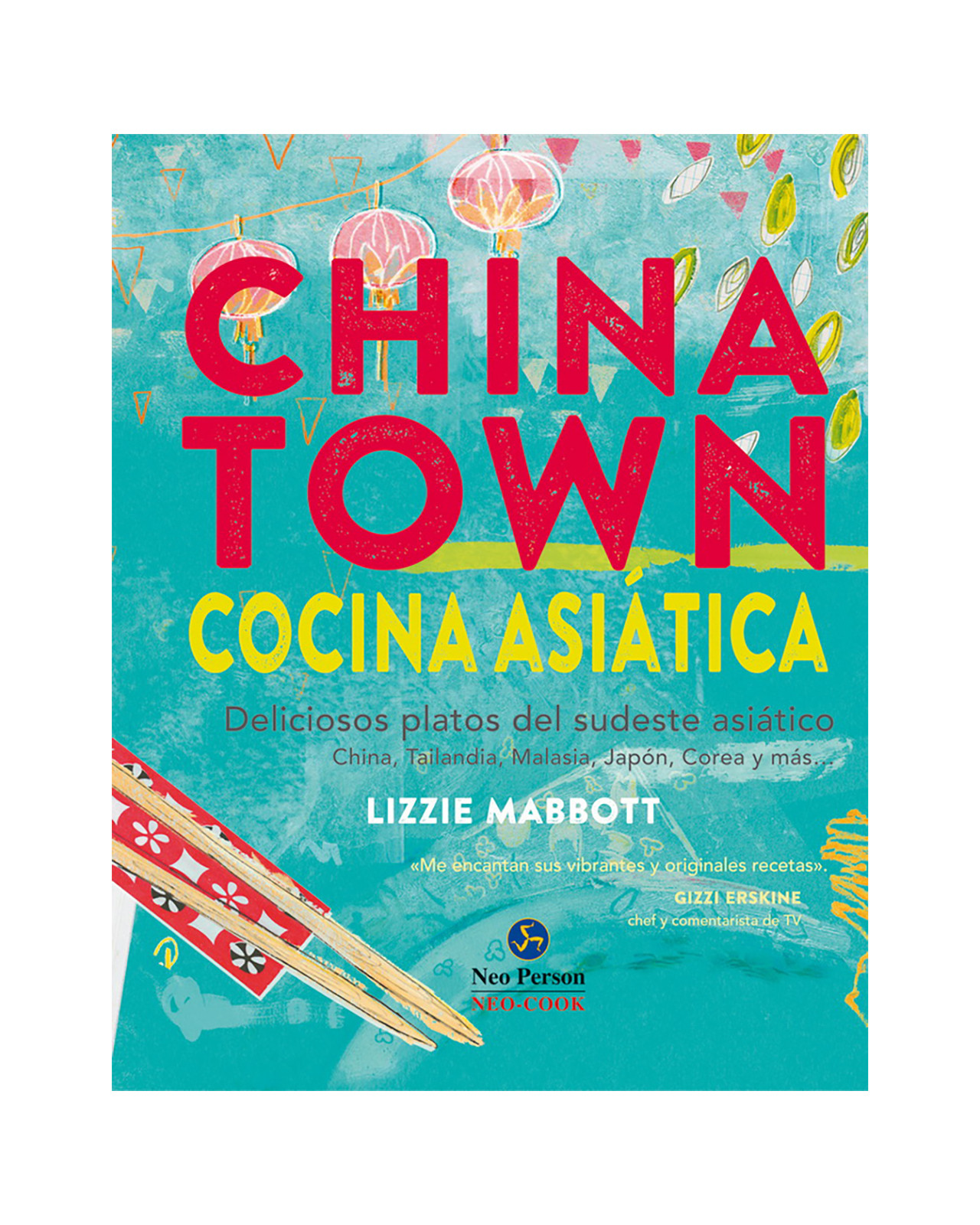 Foto 1 | Chinatown: Cocina Asiática. Deliciosos Platos Del Sudeste Asiático