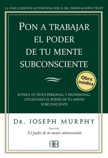 Foto 1 | Pon A Trabajar El Poder De Tu Mente Subconsciente