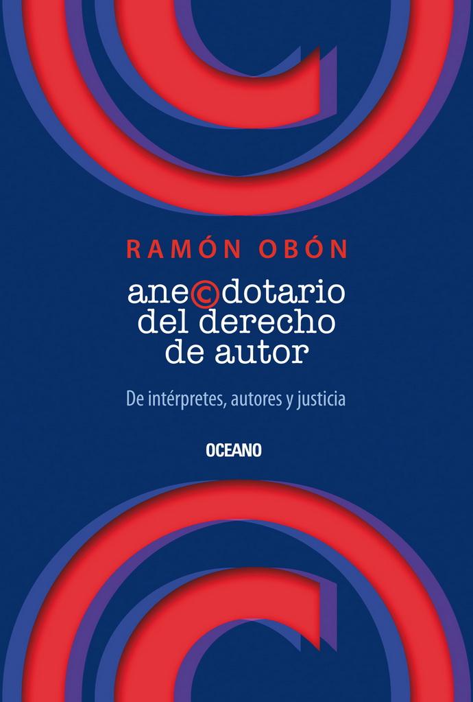 Anecdotario Del Derecho De Autor