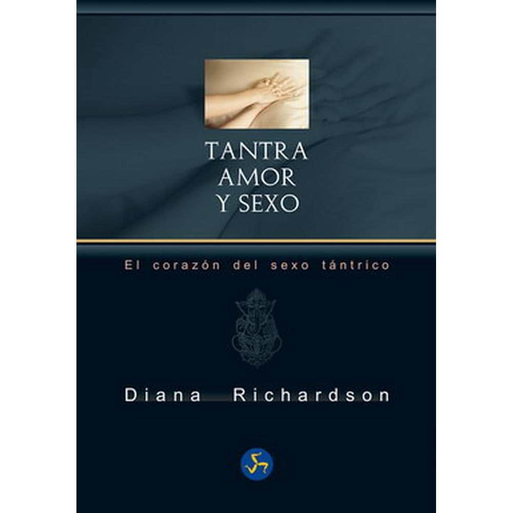 Libro Tantra, Amor Y Sexo. El Corazón Del Sexo Tántrico