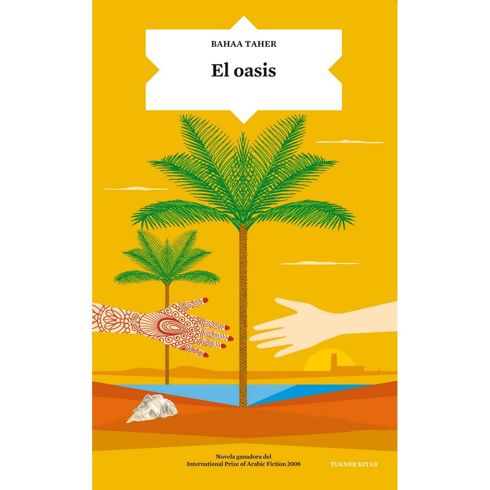 Foto 2 pulgar | Libro El Oasis, de Taher, Bahaa. Editorial Turner