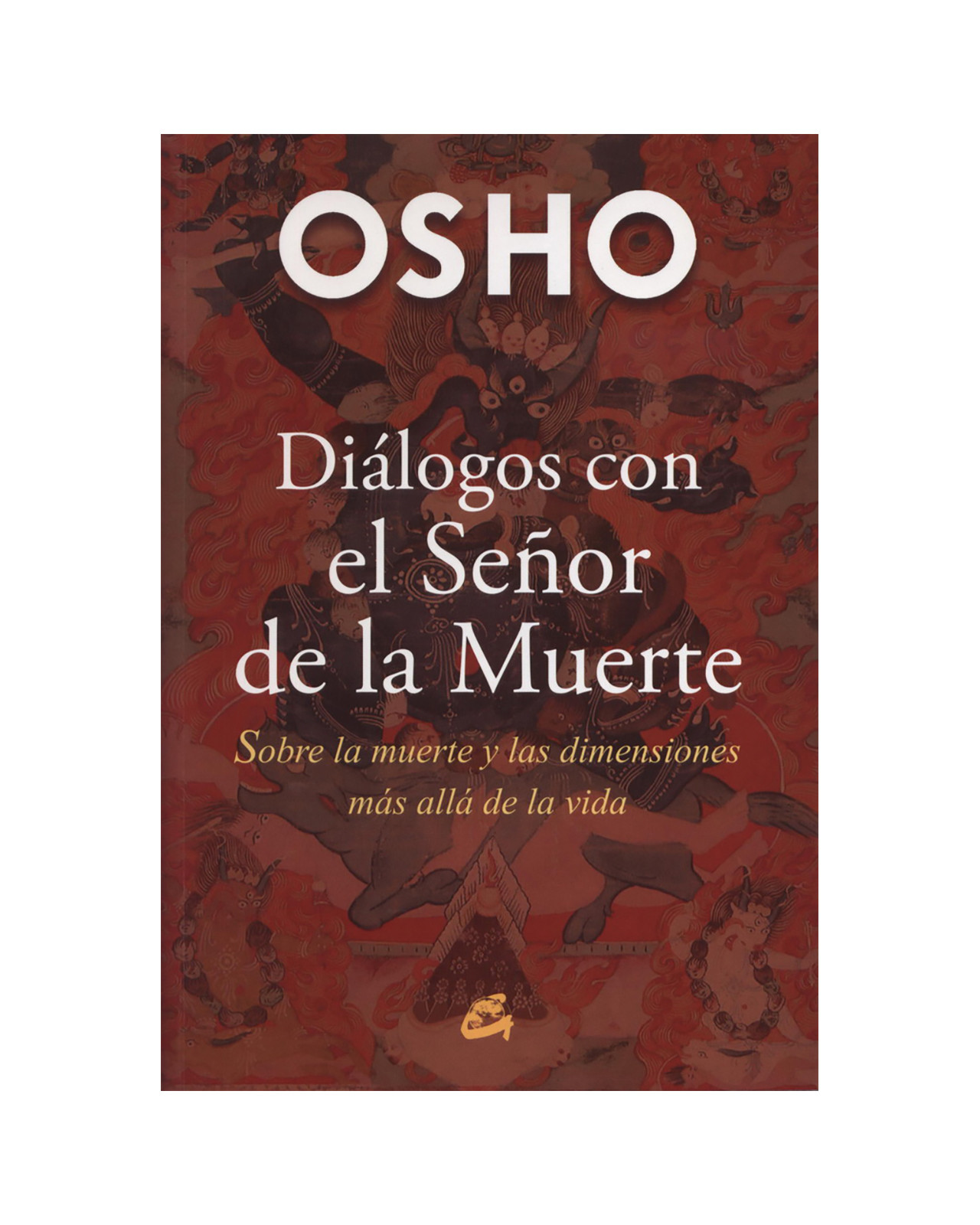 Foto 2 pulgar | Diálogos Con El Señor De La Muerte. Sobre La Muerte Y Las Dimensiones Más Allá De La Vida