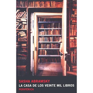 Foto 1 | Libro La Casa De Los Veinte Mil Libros Autor Sasha Abramsky