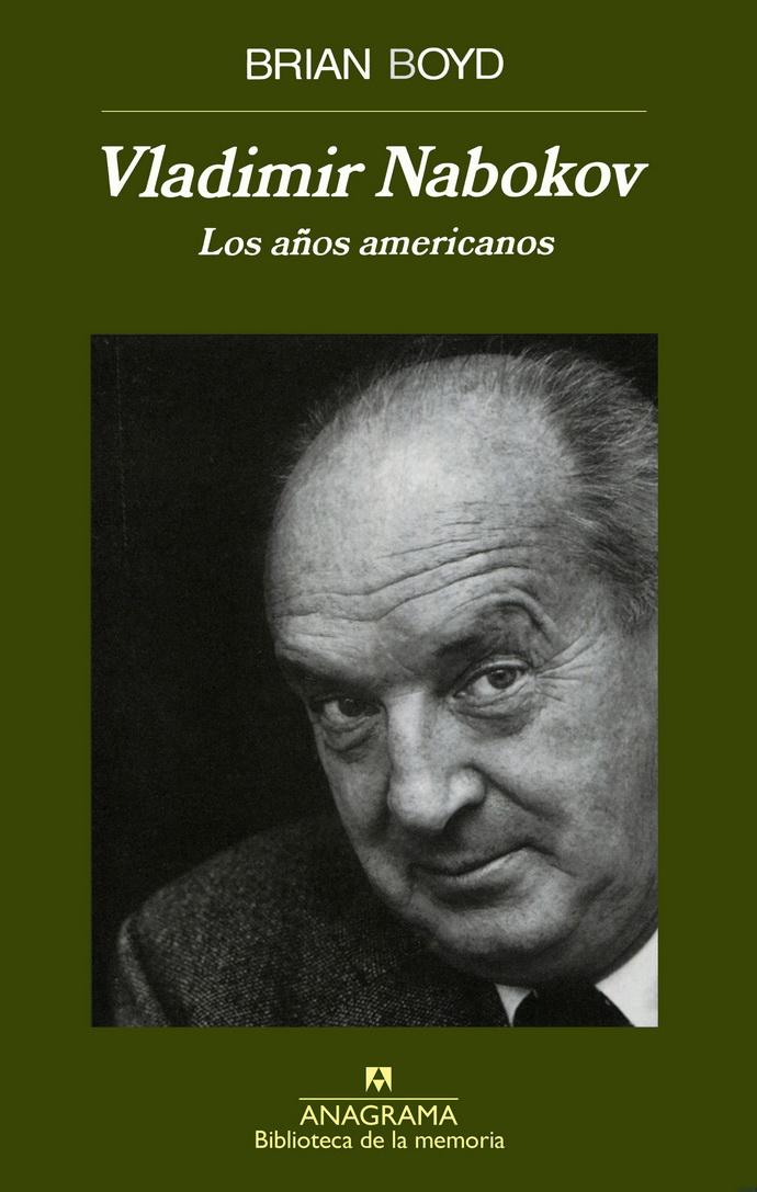 Vladimir Nabokov. Los Años Americanos