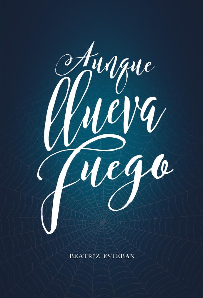 Foto 2 pulgar | Aunque Llueva Fuego