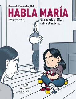 Foto 1 | Habla María. Una Novela Gráfica Sobre El Autismo