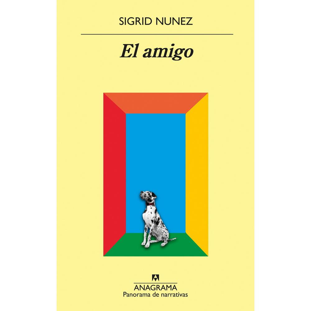 Libro El Amigo Autor Sigrid Nunez $520