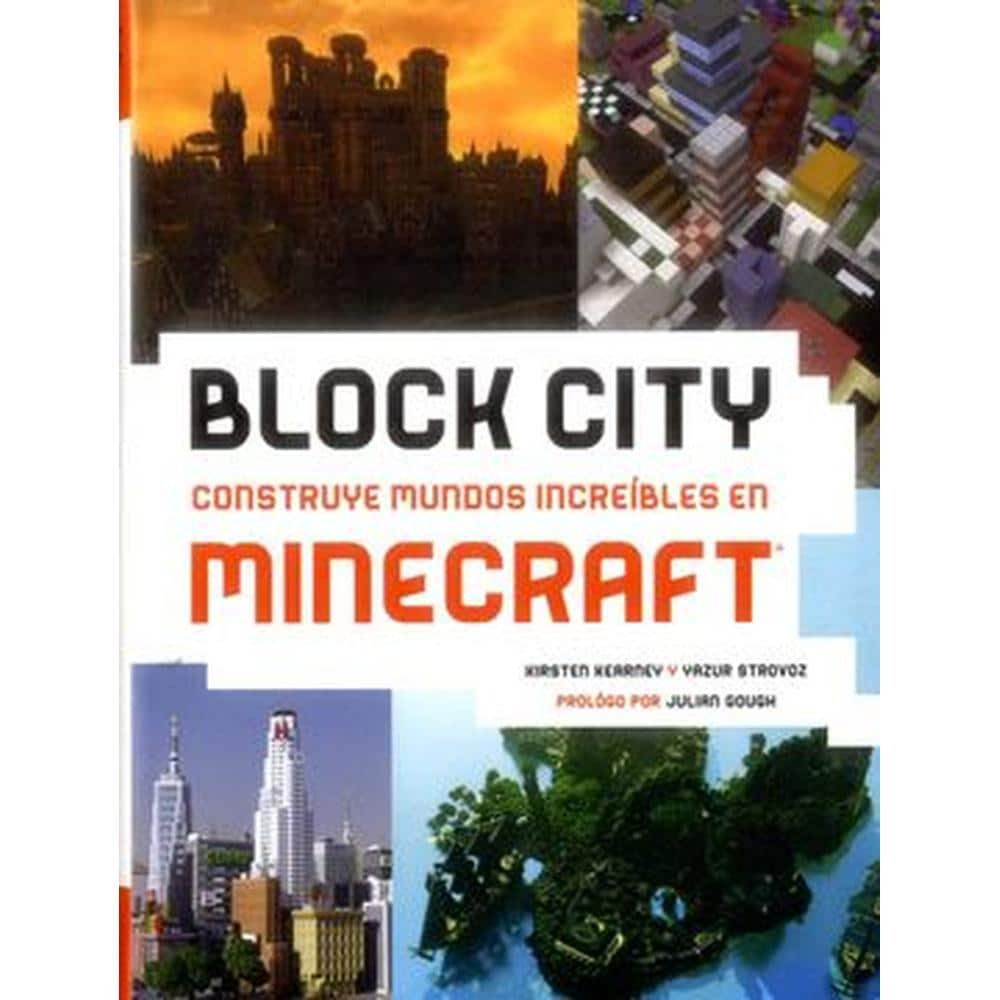 Libro Block City, construye mundos increíbles en Minecraft, de Kirsten Kearney. Editorial Océano Dolmen $580