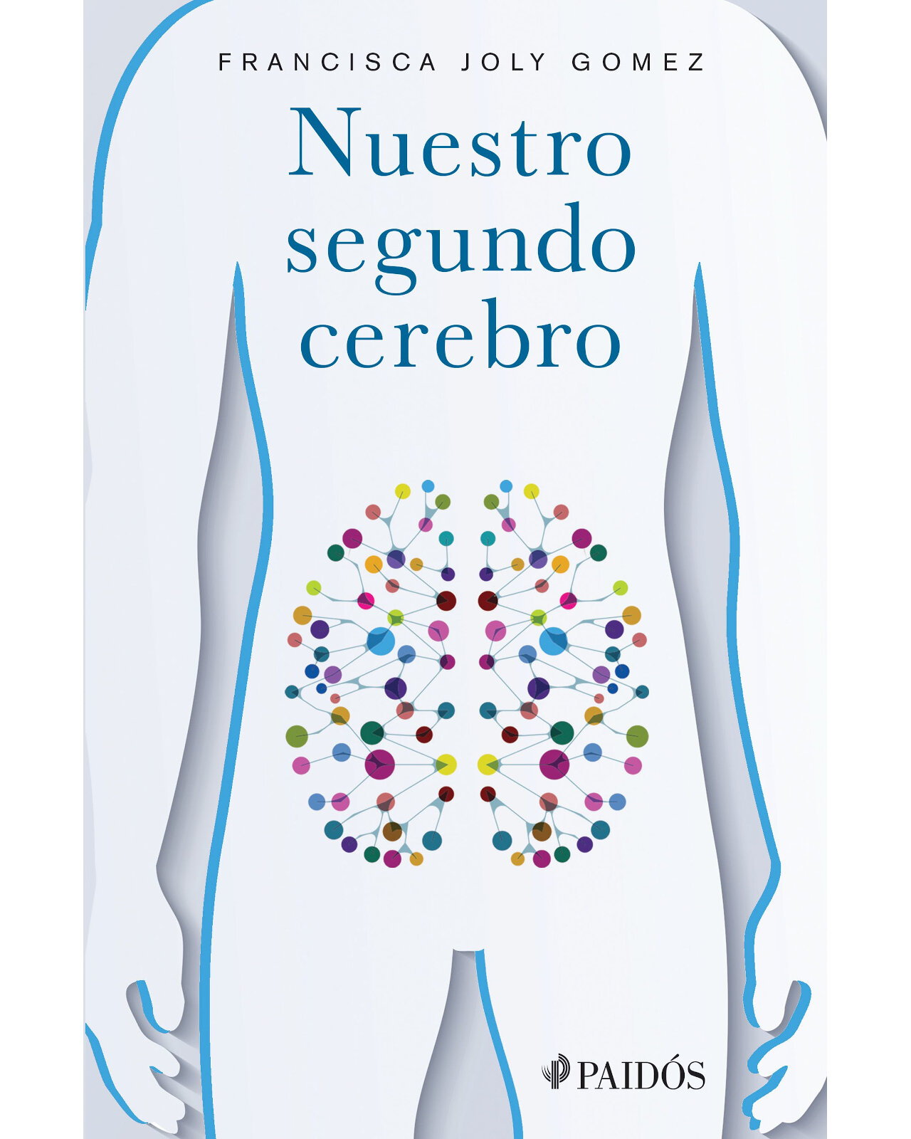 Nuestro Segundo Cerebro