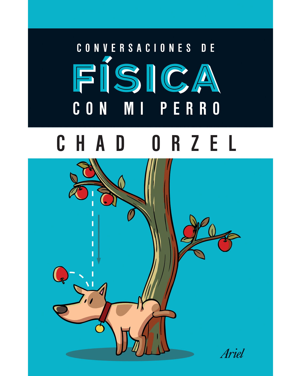 Conversaciones De Fisica Con Mi Perro